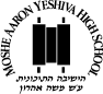 Moshe Aaraon Yeshiva High School